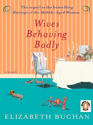 cover image of Wives Behaving Badly